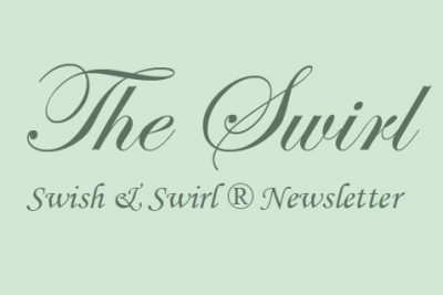 Swish and Swirl Newsletter